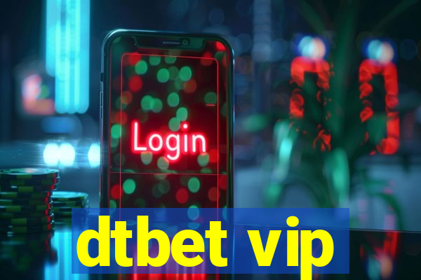 dtbet vip